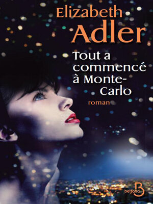 cover image of Tout a commencé à Monte-Carlo